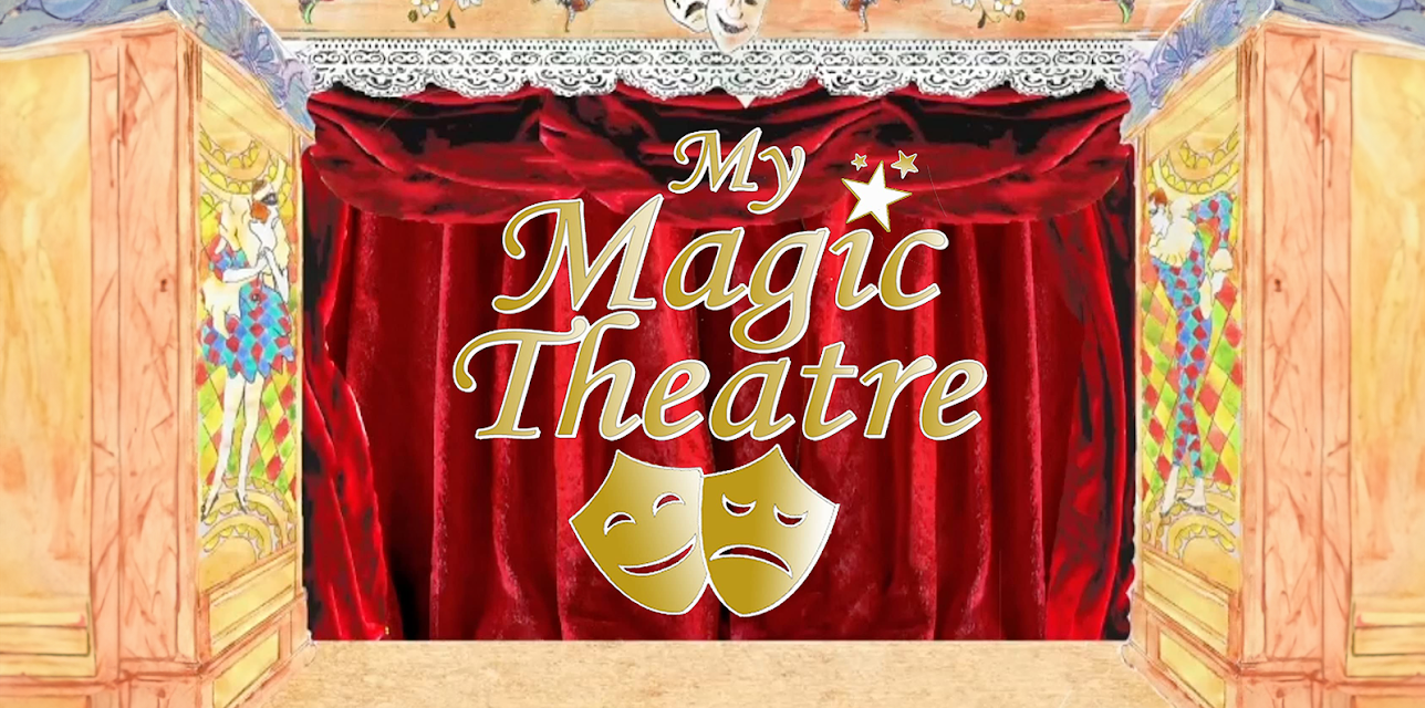 My Magic Theatre