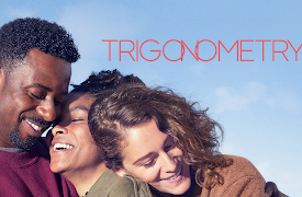 Trigonometry, Season 1: Episode 1