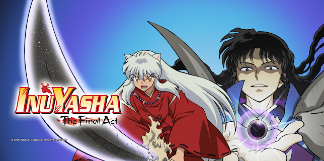 Inuyasha The Final Act: Season 1