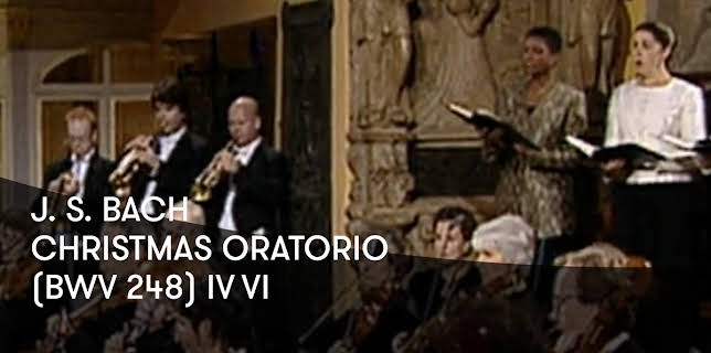 J. S. Bach - Christmas Oratorio IV-VI (1999)