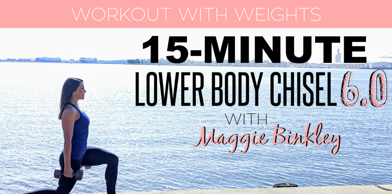 15-Minute Lower Body Chisel 6.0 Workout (with weights)