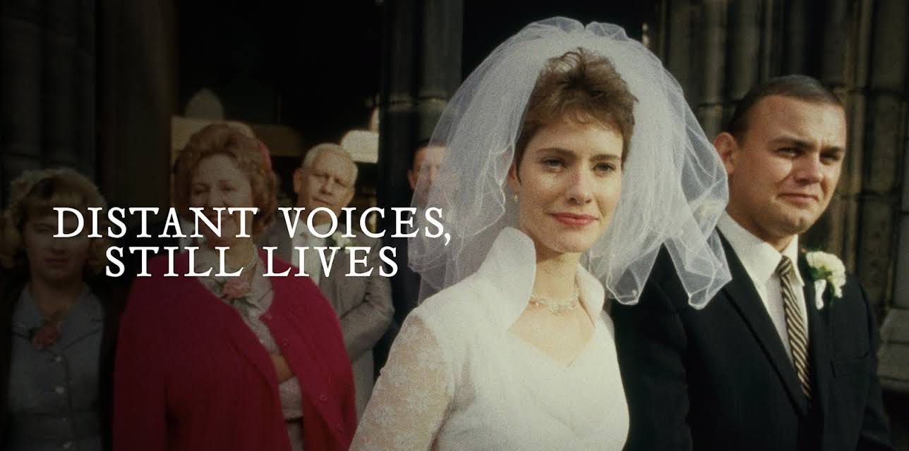 Distant Voices, Still Lives (1988)