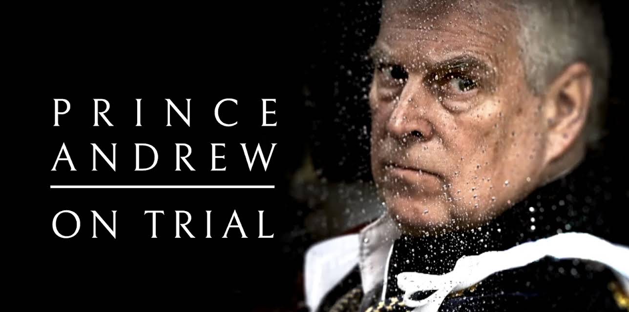 Prince Andrew: On Trial