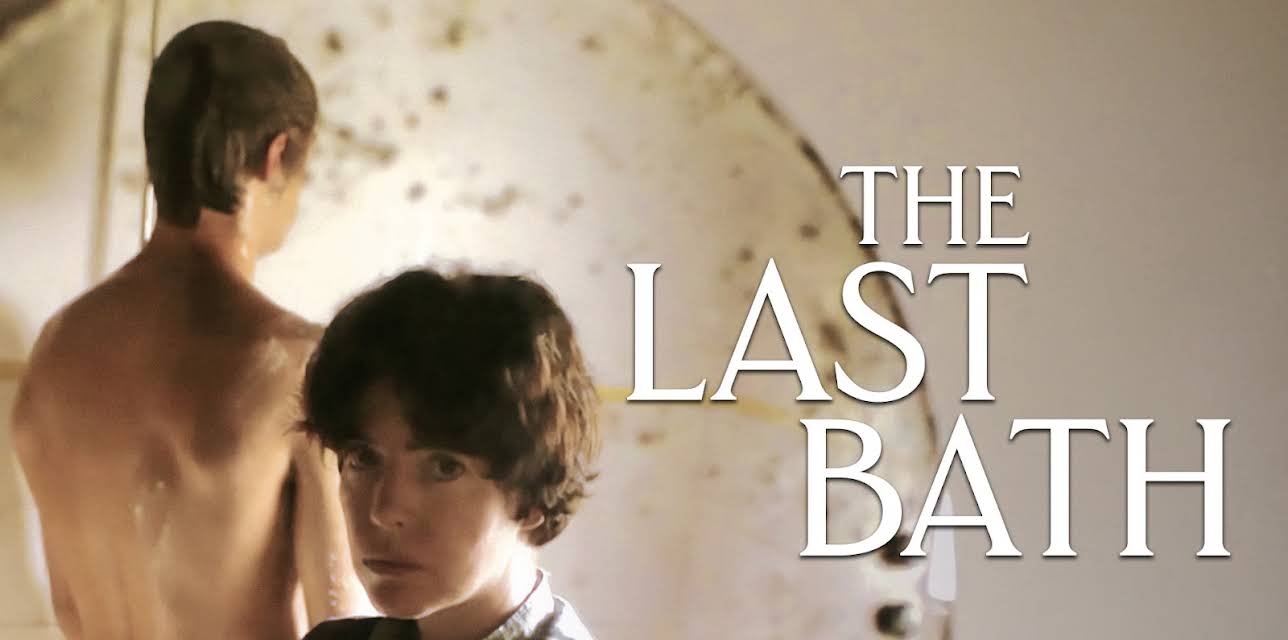 The Last Bath (2025)