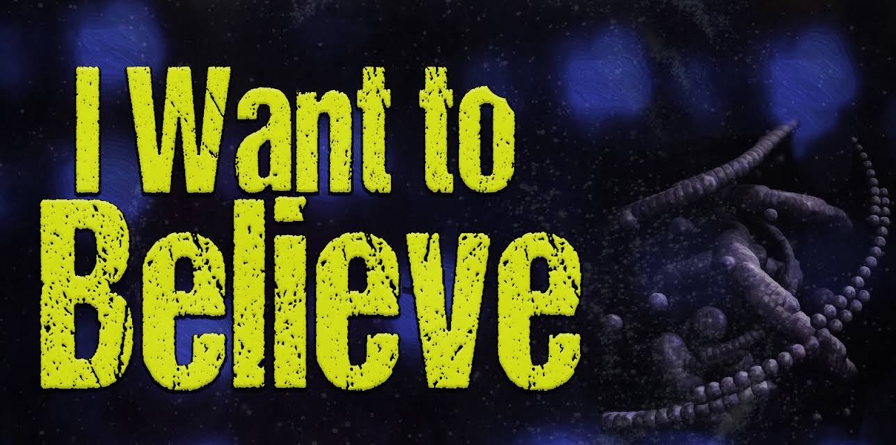 I Want to Believe (2020)