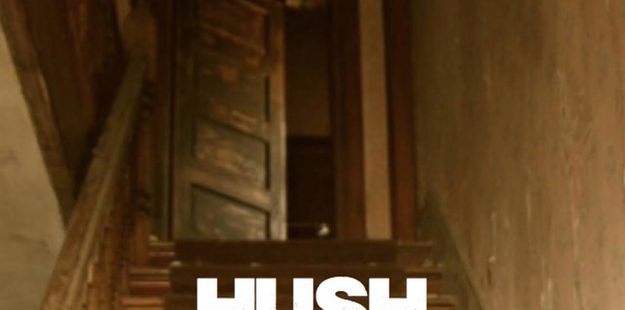 Hush (2025)