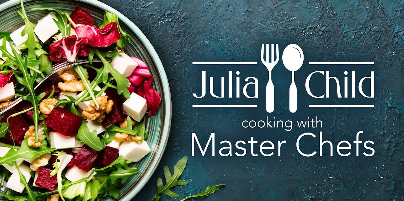 Julia Child - Cooking with Master Chefs, Season 1