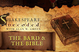 Shakespeare Decoded: The Bard & the Bible