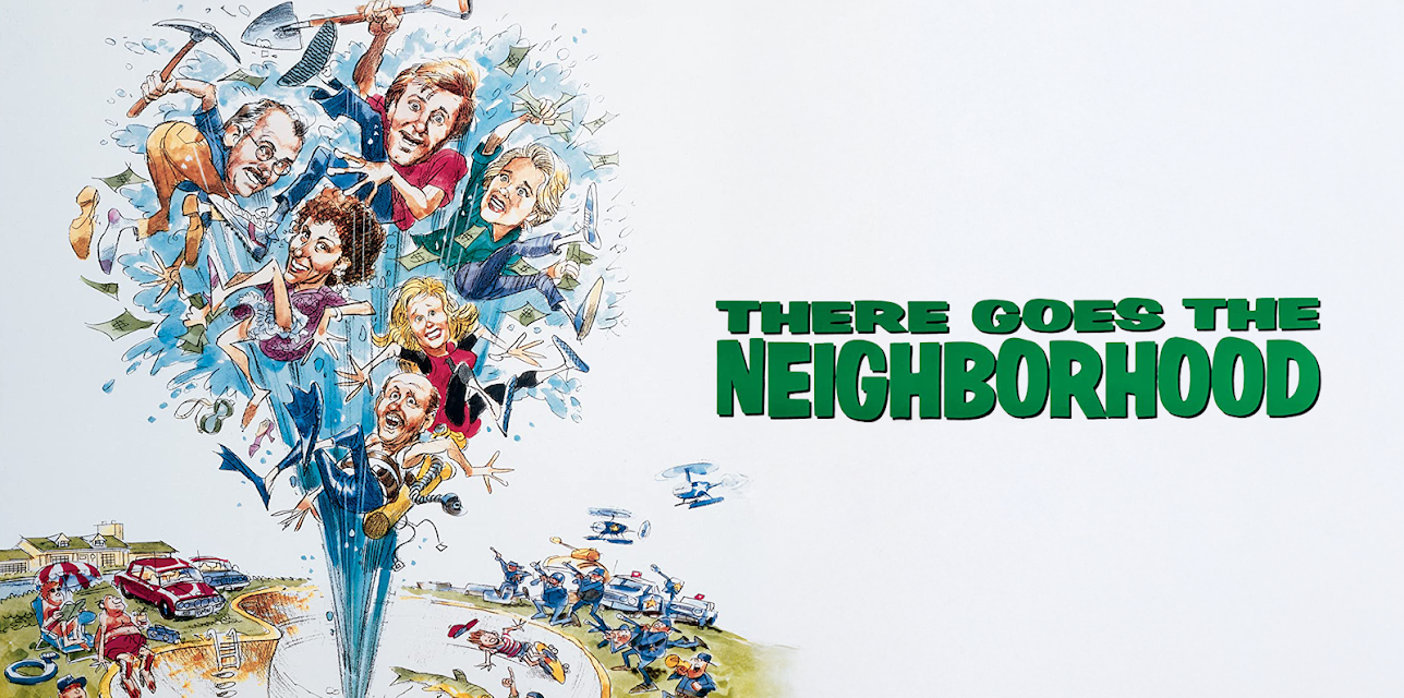 THERE GOES THE NEIGHBORHOOD (1992)