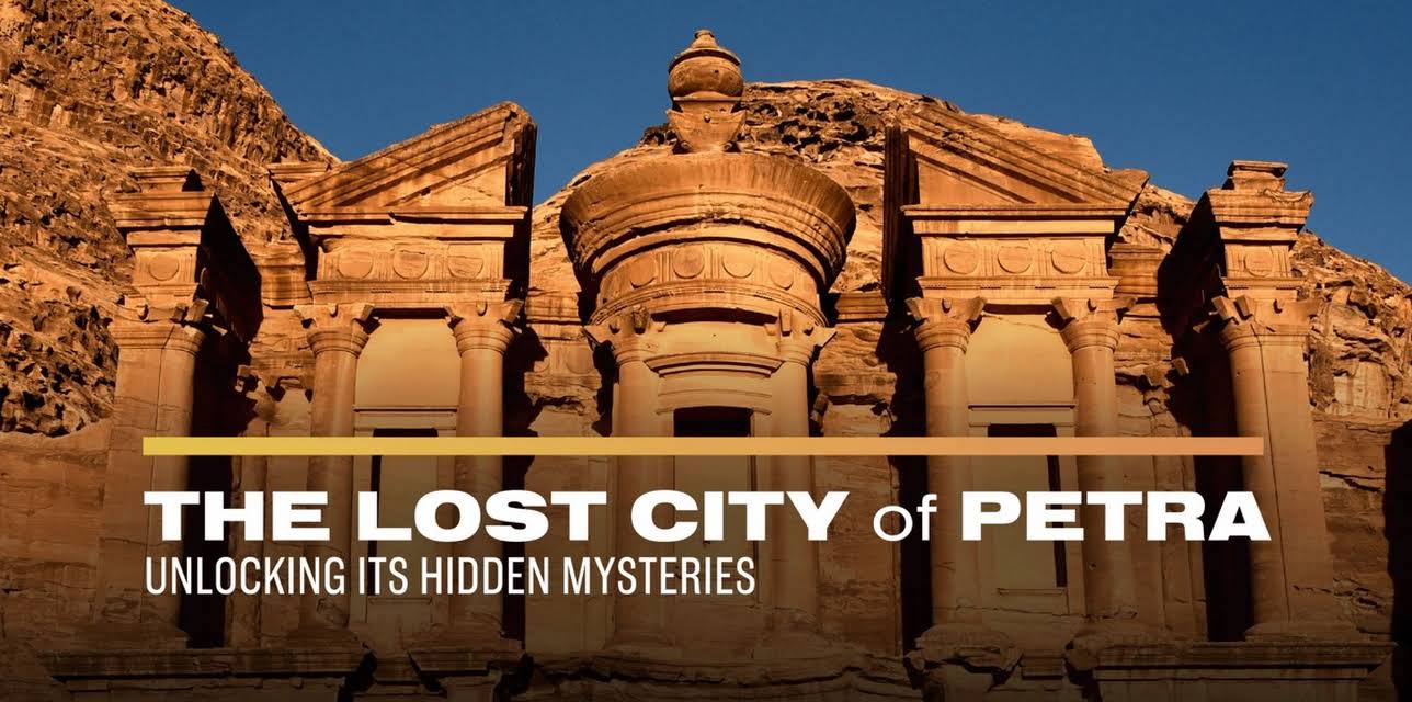 The Lost City of Petra: Unlocking its Hidden Mysteries (2024)