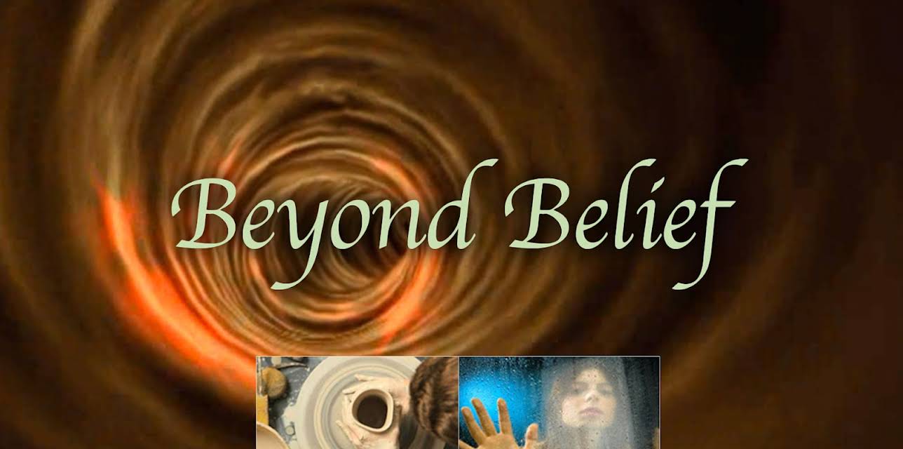 Beyond Belief (2010)