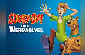 Scooby-Doo! and the Werewolves: The Hairy Scare Of The Devil Bear