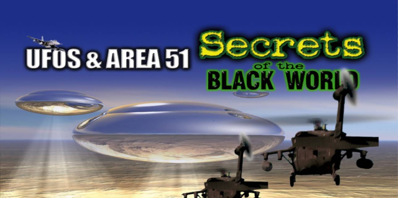 UFOs and Area 51 - Secrets of The Black World (2011)
