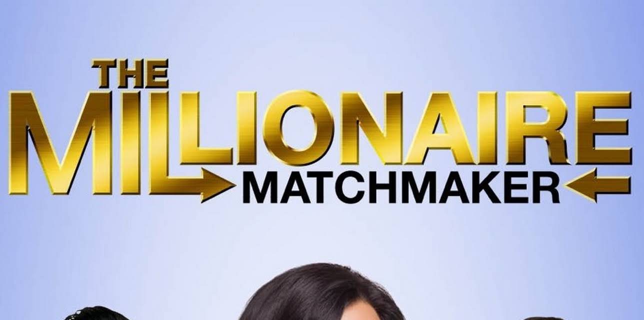 The Millionaire Matchmaker