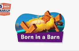 Minno Laugh And Grow Bible For Kids: Christmas - 5 Minute Family Devotionals: Season 1: Born In A Barn