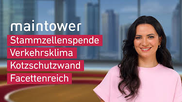 07:25: maintower weekend | HR Fernsehen | 8/24 2026