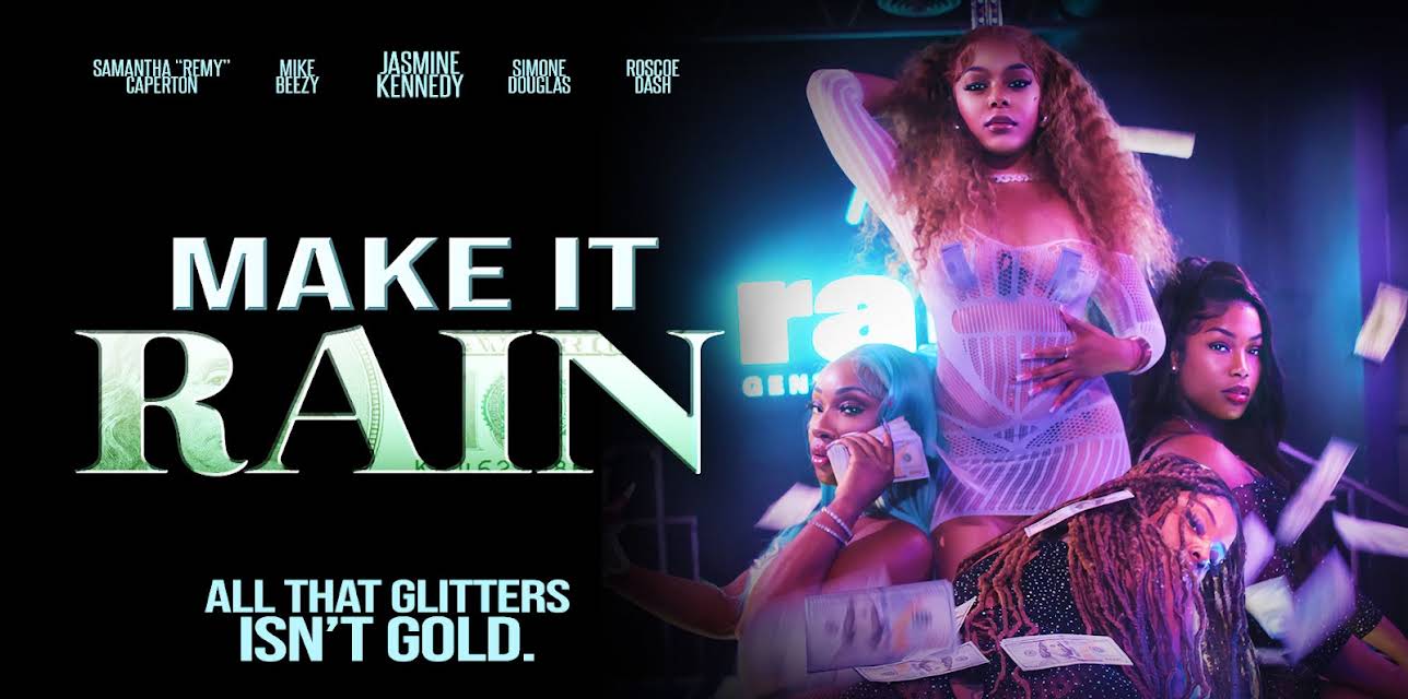 Make it Rain (2023)