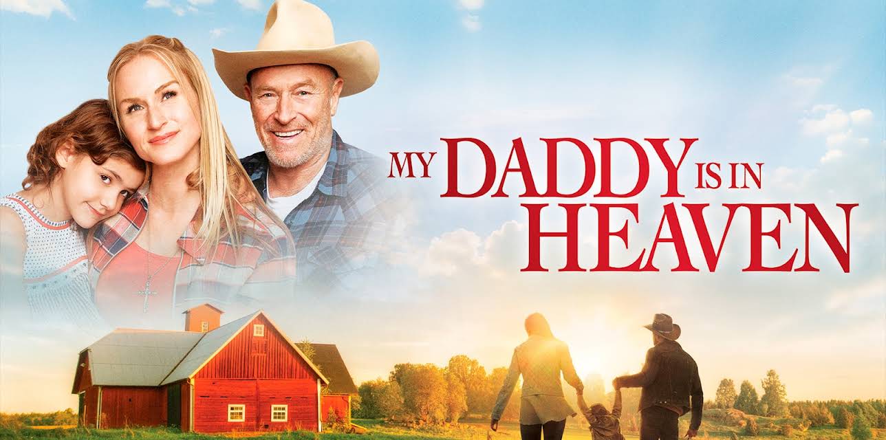 My Daddy Is in Heaven (2018)