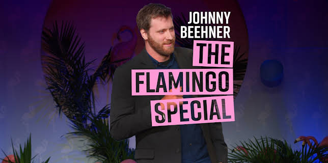Johnny Beehner: The Flamingo Special (2018)