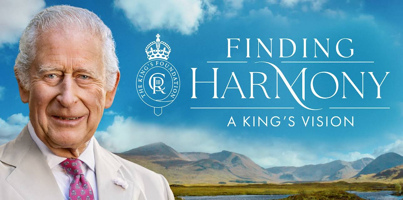 Finding Harmony: A King's Vision (2026)