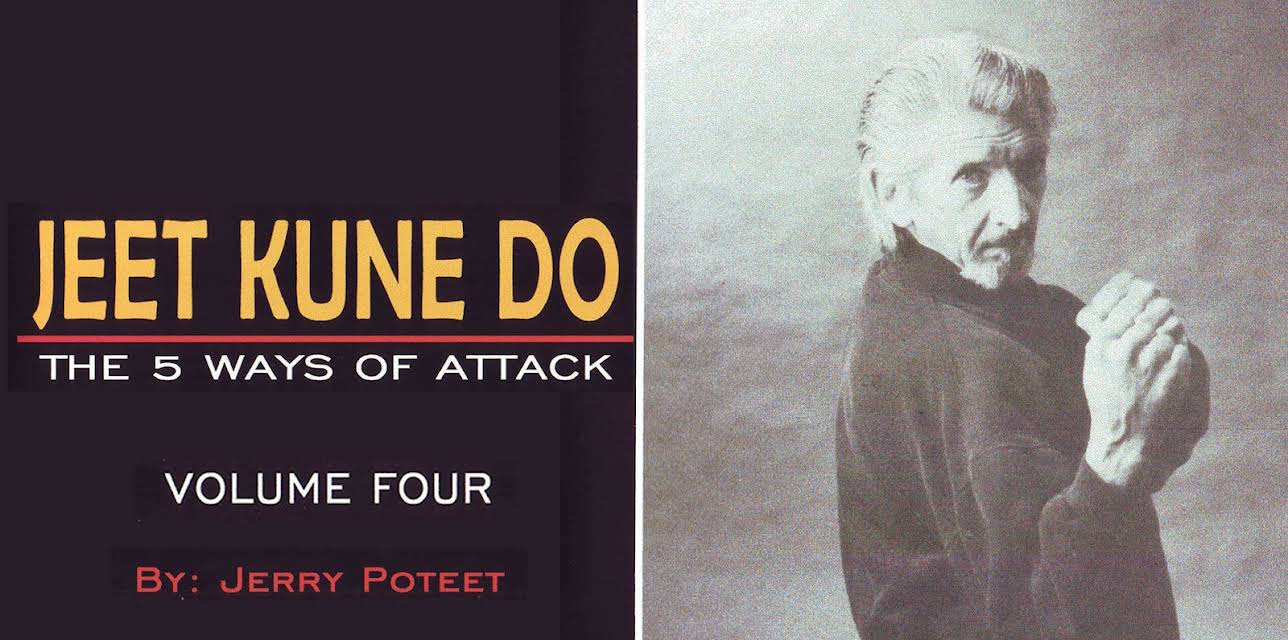 Jeet Kune Do Jerry Poteet Vol.4 The 5 Ways of Attack