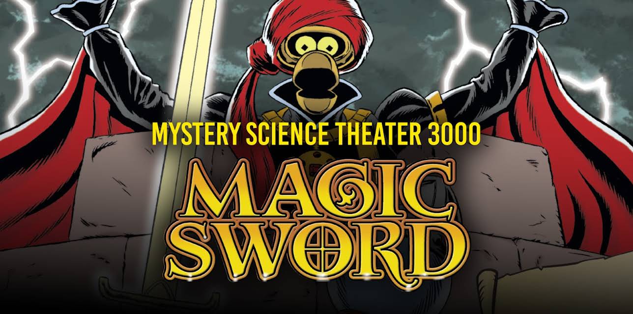 Mystery Science Theater 3000: The Magic Sword (1988)