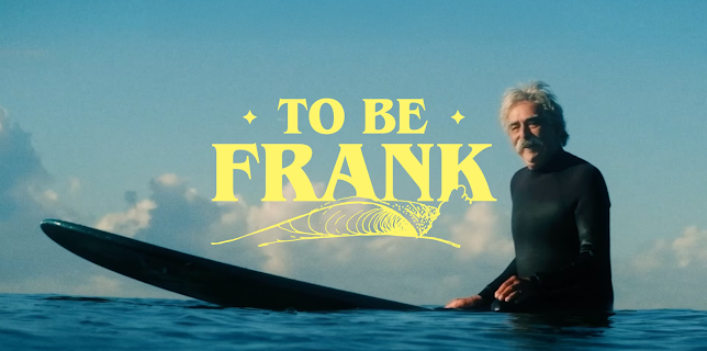To Be Frank (2025)