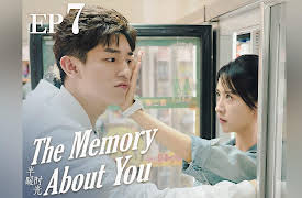 The Memory About You: EP 7