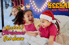 Keekah and Friends: Keekah's Christmas Get Down