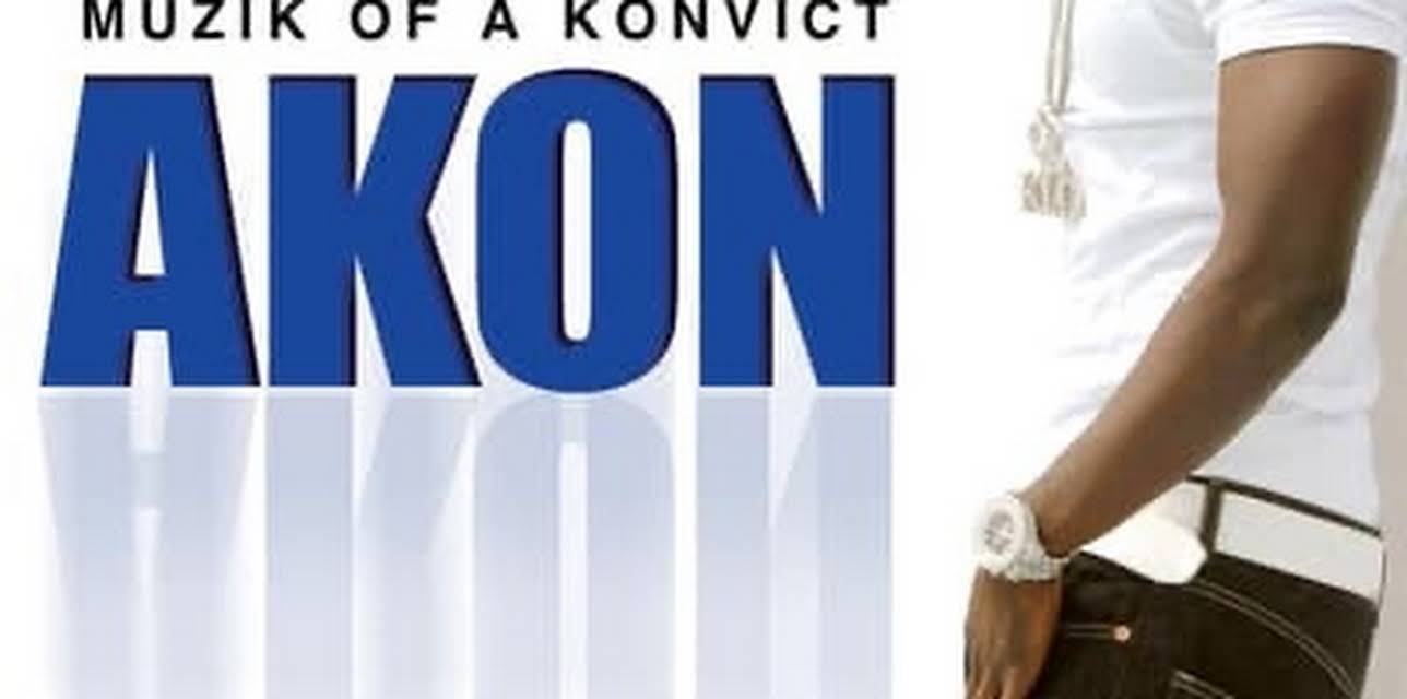 Akon: Muzik of a Konvict (2008)