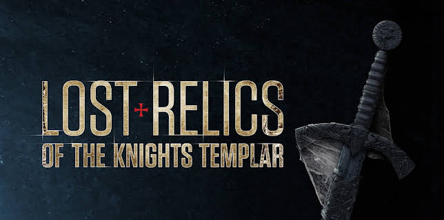 Lost Relics Of The Knights Templar Season 1