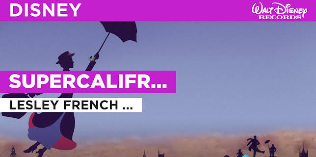 Supercalifragilisticexpialidocious (1964)