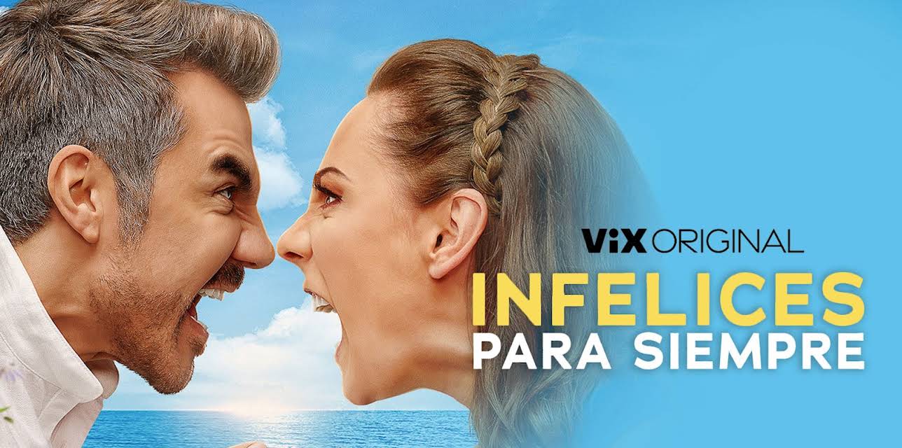 Infelices para siempre (2023)