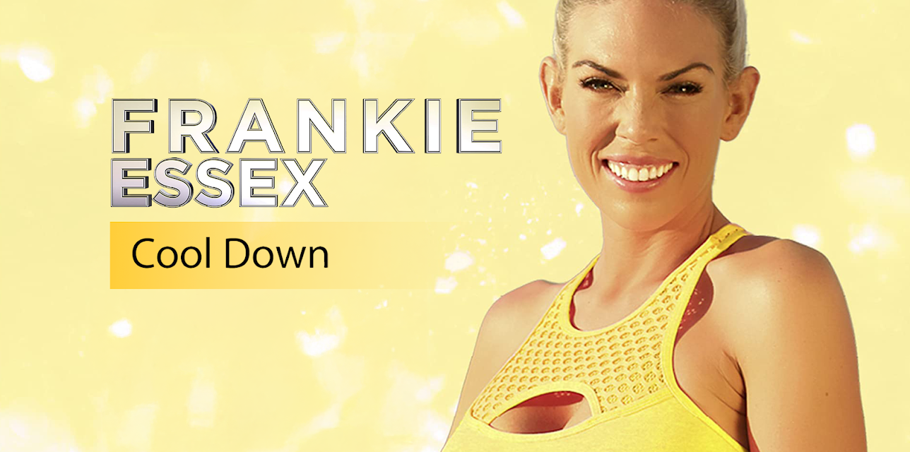 Frankie Essex: Weight Loss Workouts - Cool Down (2019)