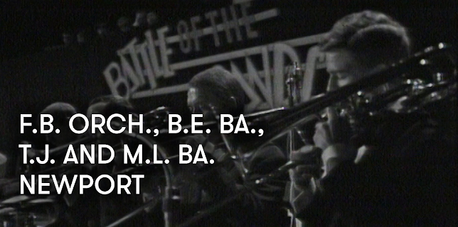 F.B. Orch., B.E. Ba., T.J. and M.L. Ba. - Newport (1968)