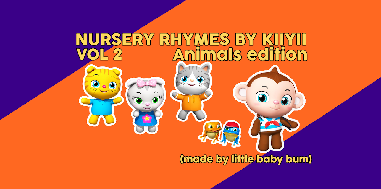 Nursery Rhymes by KiiYii Vol 2 - Animals (Made By Little Baby Bum!)