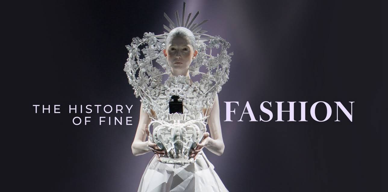 History of Fine Fashion