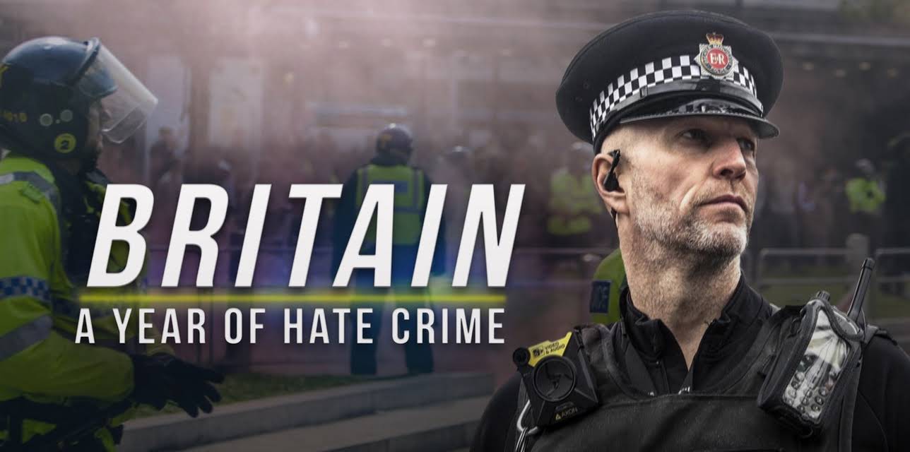 Britain A Year Of Hate Crime (2021)