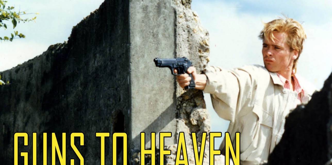 Guns to Heaven (1989)