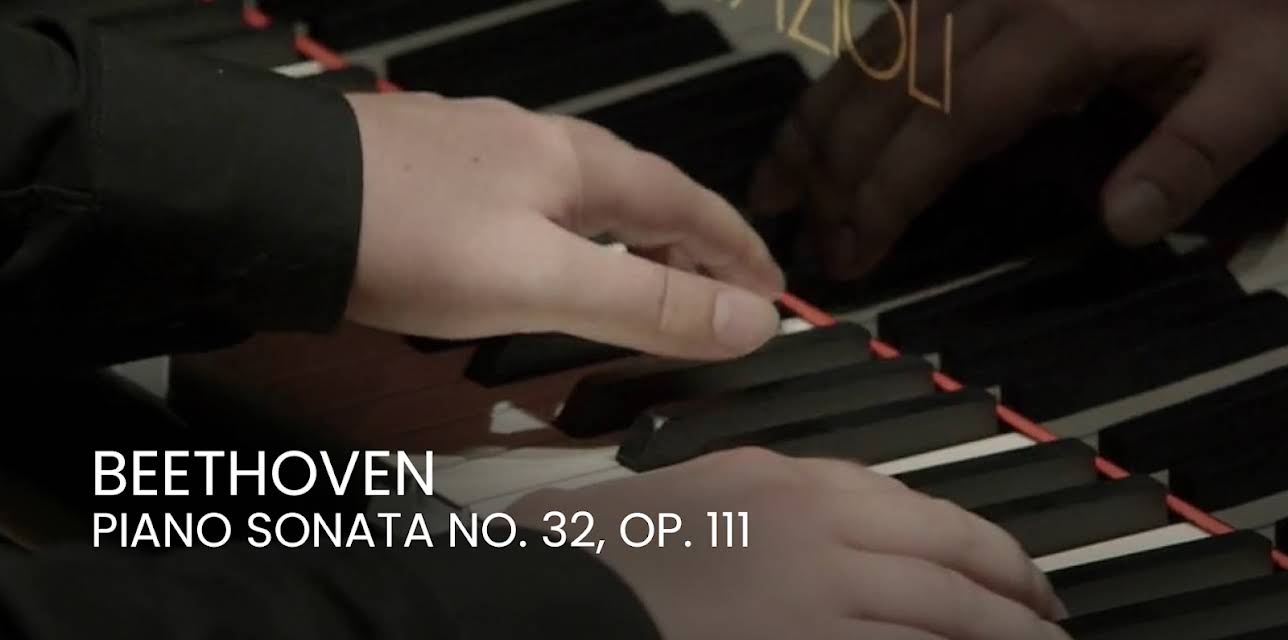 Beethoven - Piano Sonata No. 32, Op. 111 (2019)