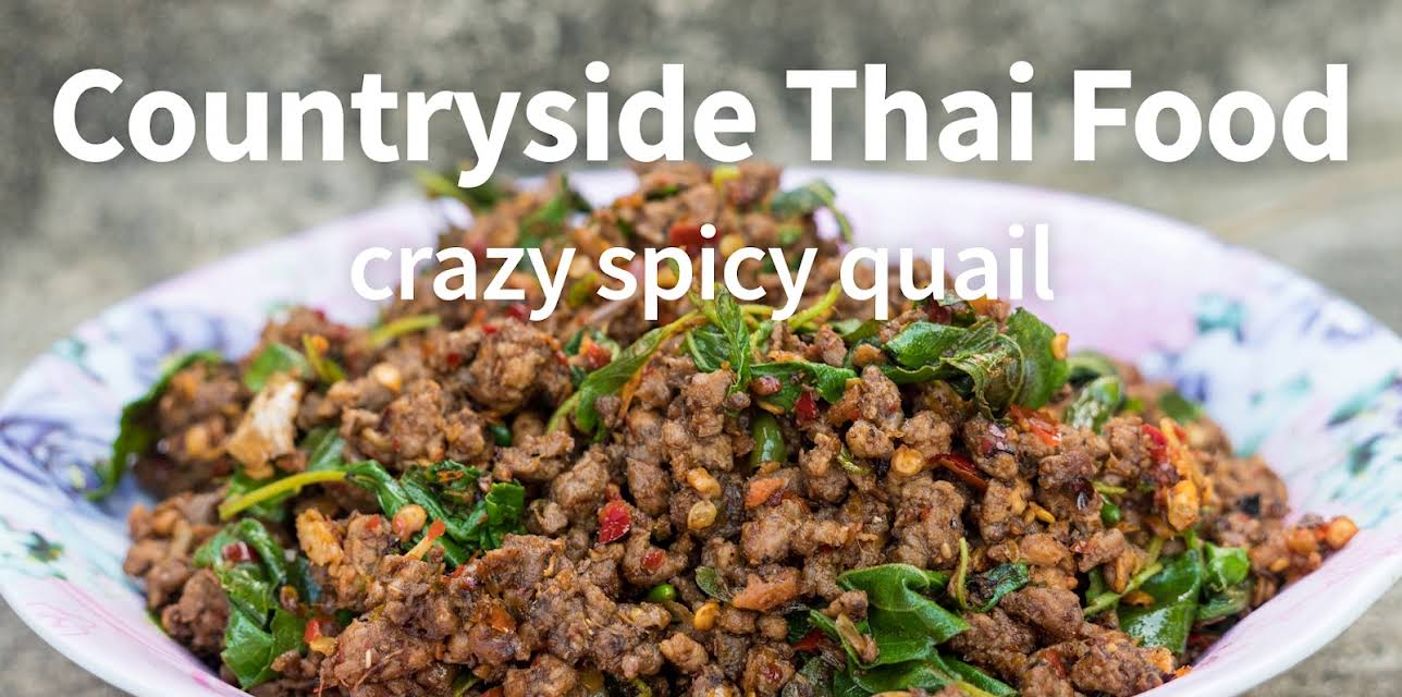 Countryside Thai Food - Crazy Spicy Quail!