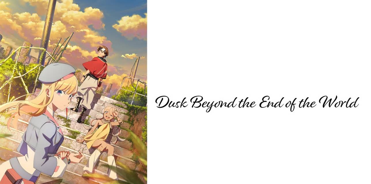 Dusk Beyond the End of the World