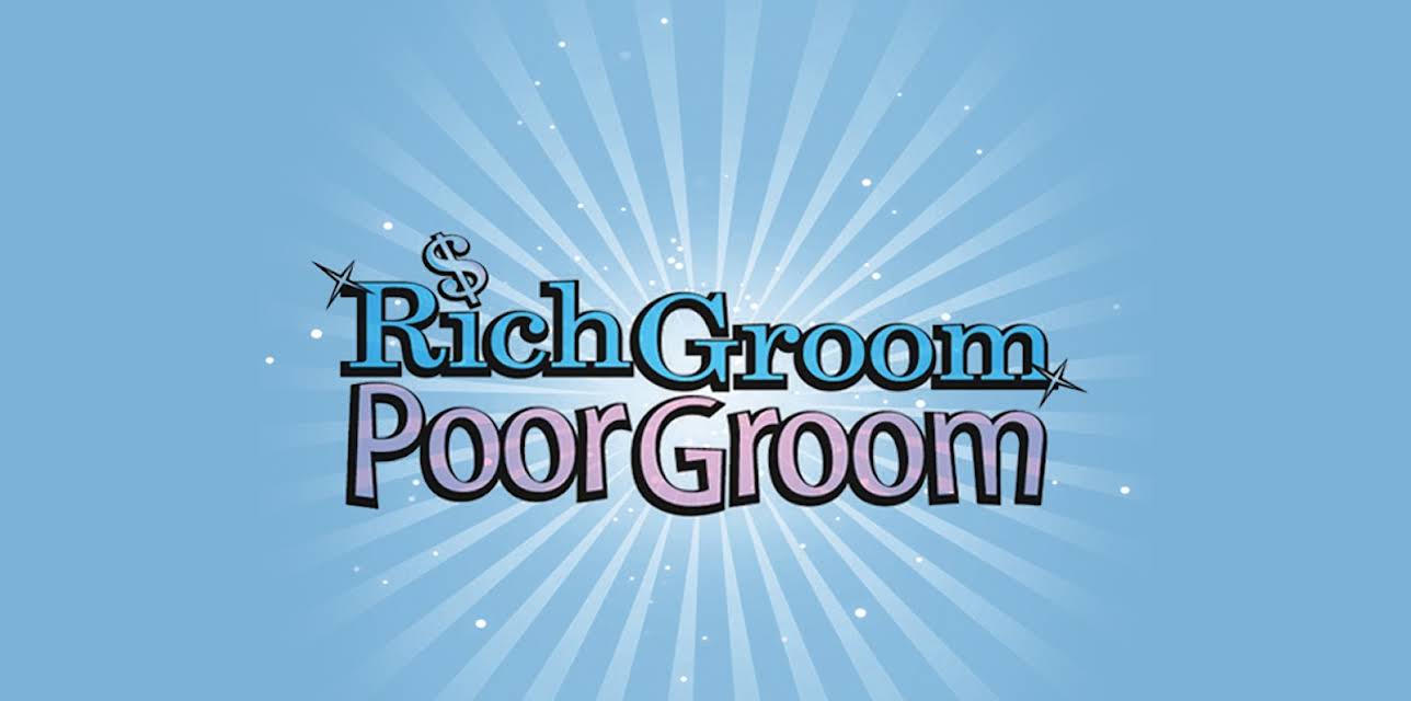 Rich Groom Poor Groom