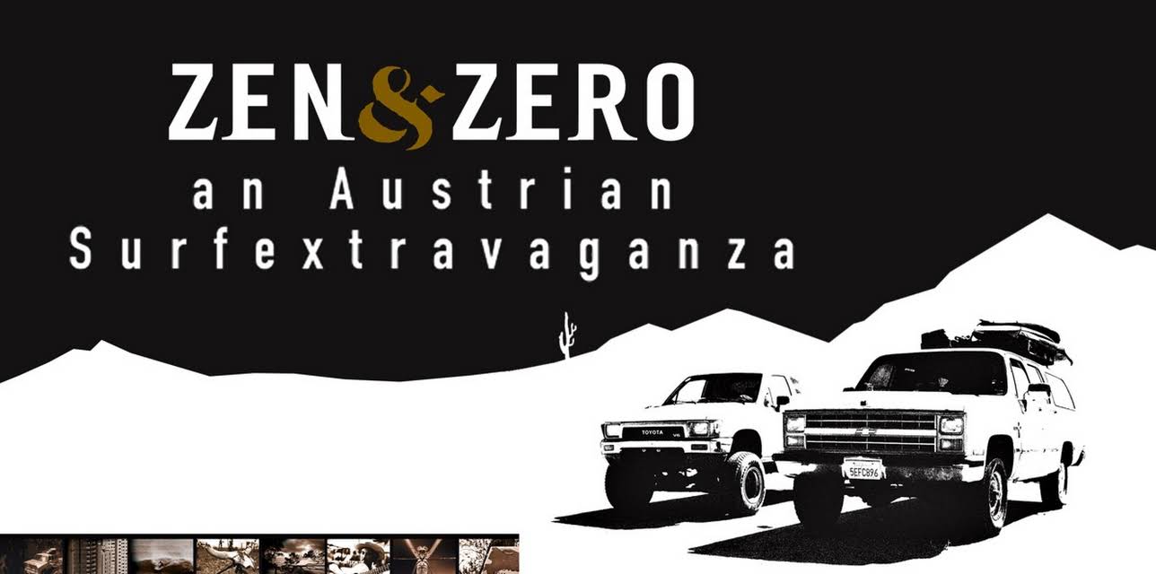 Zen & Zero an Austrian Surfextravaganza (2006)