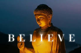 Believe: Buddhism