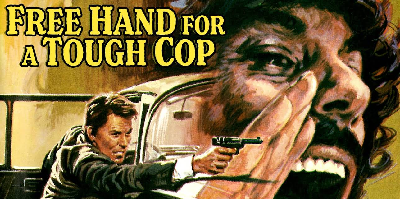 Free Hand For A Tough Cop (1976)
