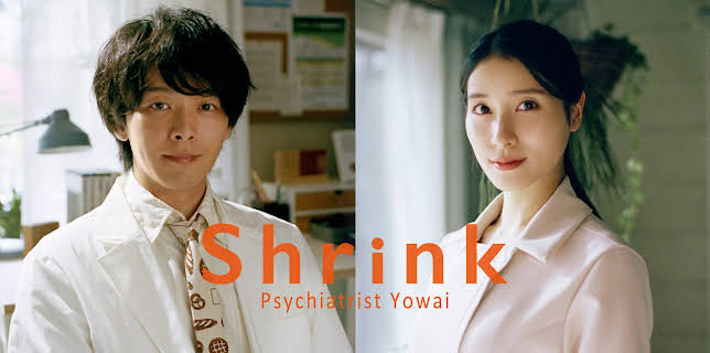 Shrink: Psychiatrist Yowai