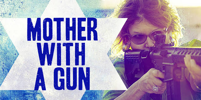 Mother with a Gun (2016)