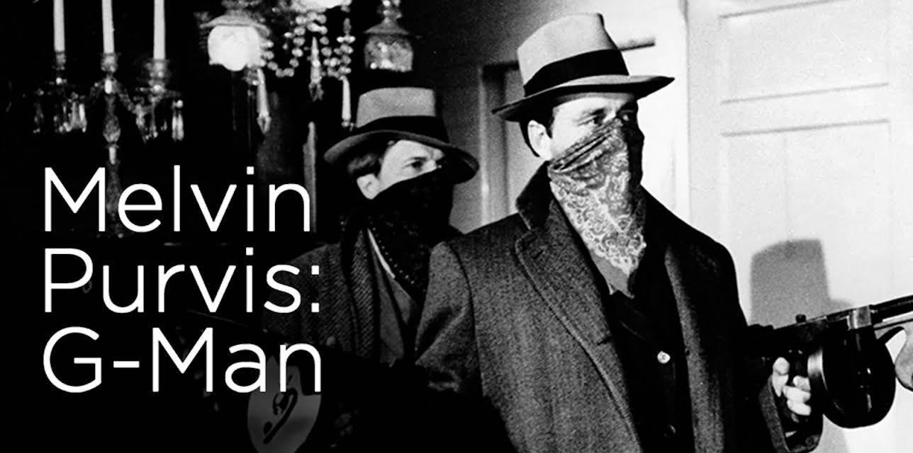 Melvin Purvis--G-Man (1974)