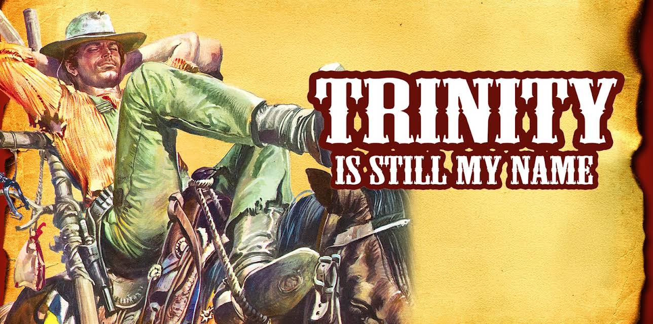 Trinity Is Still My Name (1972)